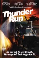 Watch Thunder Run Zmovies