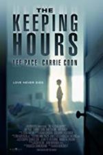 Watch The Keeping Hours Zmovies