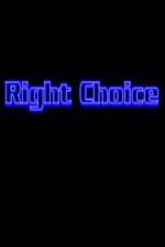 Watch Right Choice Zmovies