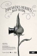 Watch Bad Seeds (Short 2021) Zmovies