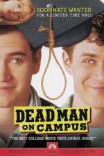 Watch Dead Man on Campus Zmovies