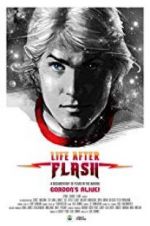 Watch Life After Flash Zmovies