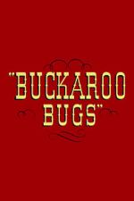 Watch Buckaroo Bugs Zmovies