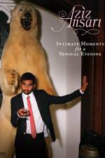 Watch Aziz Ansari Intimate Moments for a Sensual Evening Zmovies