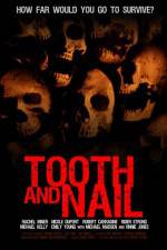 Watch Tooth & Nail Zmovies