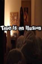 Watch Time Is an Illusion Zmovies