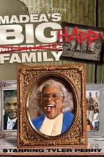 Watch Tyler Perry's Madea's Big Happy Family (Stage Show) Zmovies