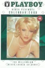 Watch Playboy Video Playmate Calendar 2000 Zmovies