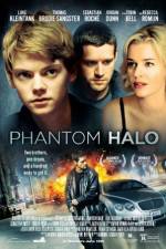 Watch Phantom Halo Zmovies