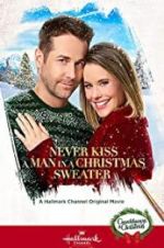 Watch Never Kiss a Man in a Christmas Sweater Zmovies