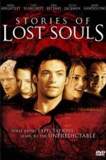 Watch Stories of Lost Souls Zmovies