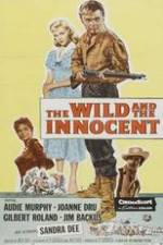 Watch The Wild and the Innocent Zmovies