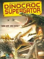 Watch Dinocroc vs. Supergator Zmovies