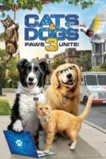 Watch Cats & Dogs 3: Paws Unite Zmovies