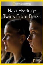 Watch National Geographic Nazi Mystery Twins from Brazil Zmovies