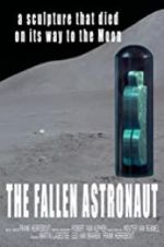 Watch The Fallen Astronaut Zmovies