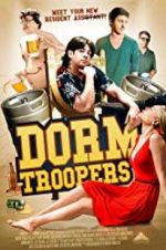Watch Dorm Troopers Zmovies