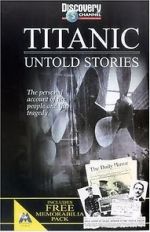 Watch Titanic: Untold Stories Zmovies