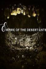 Watch BBC Natural World Empire of the Desert Ants Zmovies