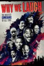 Watch Why We Laugh Black Comedians on Black Comedy Zmovies
