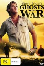 Watch Steve Irwin's Ghosts Of War Zmovies