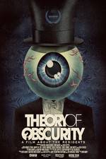 Watch Theory of Obscurity: A Film About the Residents Zmovies