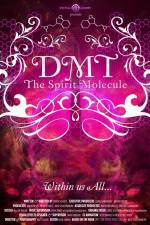 Watch DMT The Spirit Molecule Zmovies