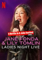 Watch Jane Fonda & Lily Tomlin: Ladies Night Live (TV Special 2022) Zmovies