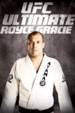 Watch UFC Ultimate Royce Gracie Zmovies