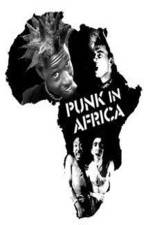 Watch Punk in Africa Zmovies