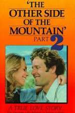 Watch The Other Side of the Mountain: Part II Zmovies