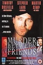 Watch Murder Between Friends Zmovies