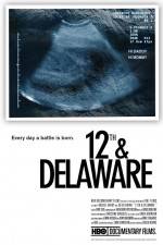 Watch 12th & Delaware Zmovies