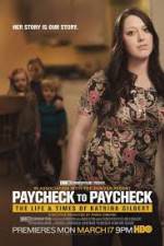 Watch Paycheck to Paycheck-The Life and Times of Katrina Gilbert Zmovies