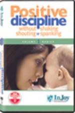 Watch Positive Discipline  Without Shaking  Shouting  or Spanking Zmovies