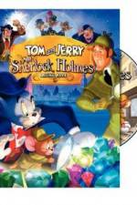 Watch Tom and Jerry Meet Sherlock Holmes Zmovies