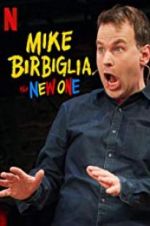 Watch Mike Birbiglia: The New One Zmovies