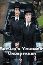 Watch Britains Youngest Undertaker Zmovies