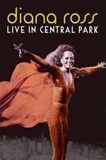 Watch Diana Ross Live from Central Park Zmovies