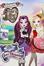 Watch Ever After High: Thronecoming Zmovies