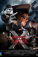 Watch Puppet Master X Axis Rising Zmovies