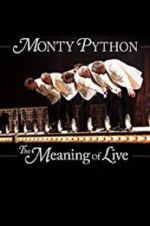 Watch Monty Python: The Meaning of Live Zmovies