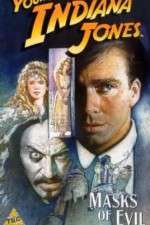 Watch The Adventures of Young Indiana Jones: Masks of Evil Zmovies