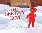 Watch The Snowy Day (TV Short 2016) Zmovies