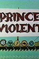 Watch Prince Violent Zmovies