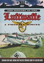 Watch The History of the Luftwaffe Zmovies