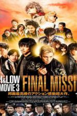 Watch High & Low: The Movie 3 - Final Mission Zmovies