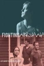 Watch Fighting Nirvana Zmovies