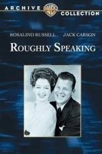 Watch Roughly Speaking Zmovies