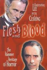 Watch Flesh and Blood The Hammer Heritage of Horror Zmovies